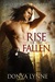 Rise of the Fallen (AKM, #1)