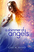 A Shimmer of Angels (Angel Sight, #1)