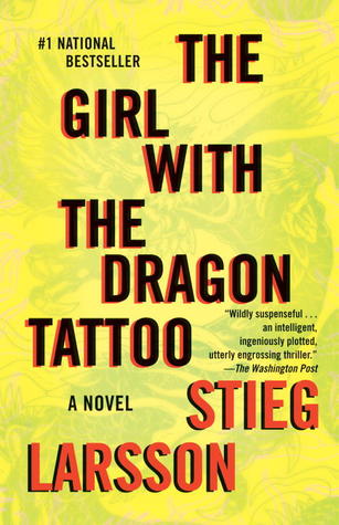 The Girl with the Dragon Tattoo (Millennium, #1)