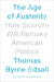 The Age of Austerity: How Scarcity Will Remake American Politics