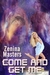 Cum and Get Me (Four Ever More, #3)