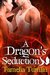 A Dragon's Seduction (The Gatekeepers, #1)