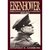 Eisenhower, Volume #1: Soldier, General of the Army, President-Elect, 1890-1952