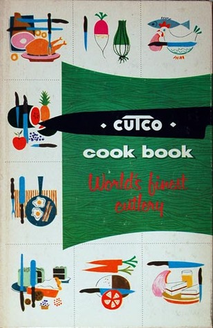 Cutco Cook Book. World's Finest Cutlery
