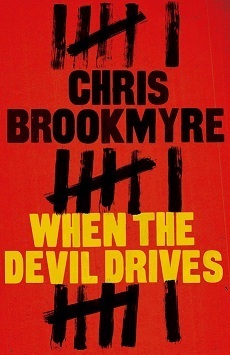 When the Devil Drives - Christopher Brookmyre