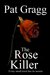The Rose Killer