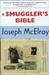 A Smuggler's Bible by Joseph McElroy A Smuggler's Bible by Joseph McElroy