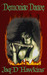 Demoniac Dance by Jaq D. Hawkins Demoniac Dance by Jaq D. Hawkins