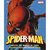 Spider-Man: Inside the World of Your Friendly Neighborhood Hero