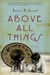 Above All Things