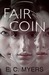 Fair Coin (Coin, #1)