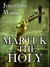 Martuk... the Holy