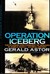 Operation Iceberg by Gerald Astor Operation Iceberg by Gerald Astor