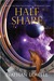 Half Share by Nathan Lowell Half Share by Nathan Lowell