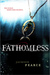 Fathomless (Fairytale Retellings, #3)