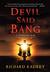 Devil Said Bang (Sandman Slim, #4)