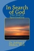 IN SEARCH OF GOD by Sukhraj S. Dhillon IN SEARCH OF GOD by Sukhraj S. Dhillon
