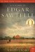 The Story of Edgar Sawtelle by David Wroblewski The Story of Edgar Sawtelle by David Wroblewski
