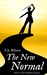 The New Normal (The Madeline Journeys, #2)