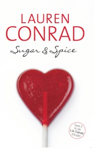 Sugar & Spice (L.A. Candy #3)