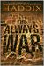 The Always War