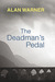 The Deadman's Pedal