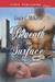 Beneath the Surface (The Matchmaker, #1)