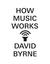 How Music Works