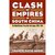 Clash of Empires in South China by Franco David Macri Clash of Empires in South China by Franco David Macri