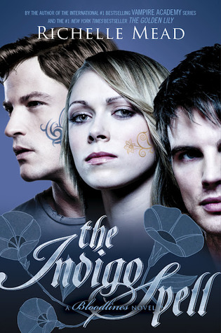 The Indigo Spell (Bloodlines, #3)