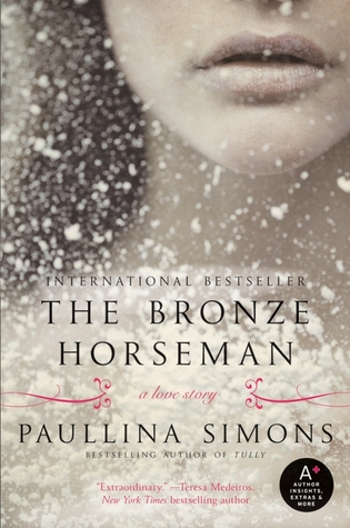 The Bronze Horseman (The Bronze Horseman, #1)