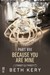 Because I Am Yours (Because You Are Mine, #1.8)