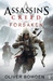 Assassin's Creed: Forsaken (Assassin's Creed, #5)