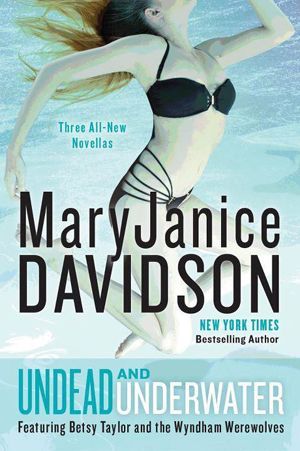 Undead and Underwater - MaryJanice Davidson