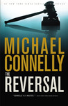 The Reversal (Harry Bosch, #16; Mickey Haller, #3)