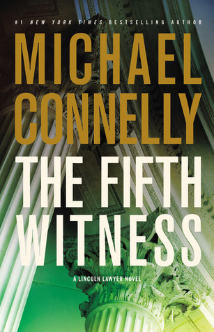 The Fifth Witness (Mickey Haller, #4)
