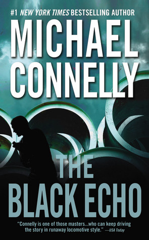 The Black Echo (Harry Bosch, #1)