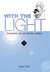 With the Light: Raising an Autistic Child