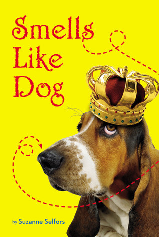  Wielded Pen - Children's Corner: Smells Like Dog Series - Book Reviews