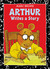 Arthur Writes a Story (Arthur Adventure Series)
