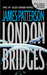 London Bridges (Alex Cross #10)