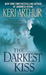 The Darkest Kiss (Riley Jenson Guardian, #6)