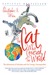 The Cat Who Covered the World: The Adventures Of Henrietta And Her Foreign Correspondent
