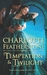 Temptation & Twilight (The Brethren Guardians, #3)