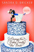 Always the Baker, Finally the Bride (Emma Rae Creations, #4)