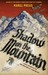 Shadow on the Mountain