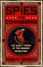 Spies and Commissars: The Early Years of the Russian Revolution