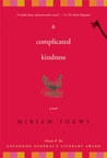 A Complicated Kindness