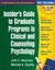 Insider's Guide to Graduate Programs in Clinical and Counseling Psychology: 2010/2011 Edition
