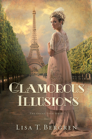 Glamorous Illusions (Grand Tour Series, #1)